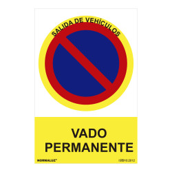 Sinal proibido "vado permanente" (pvc 0.7mm) 30x40cm normaluz